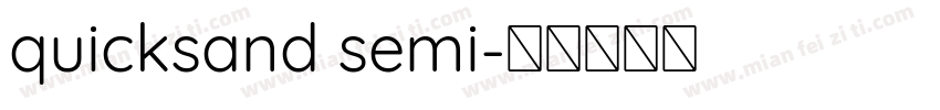quicksand semi字体转换